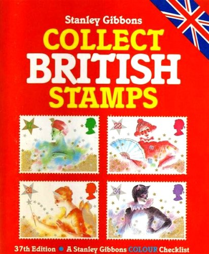 Collect British Stamps (9780852591185) by Gibbons, Stanley