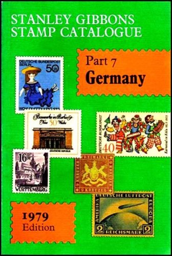 Stamp Catalogue: Germany, 1979 Pt. 7 (9780852591468) by Stanley Gibbons