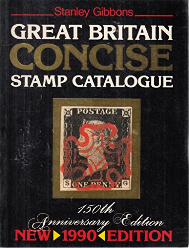 Beispielbild fr Great Britain Concise Stamp Catalogue zum Verkauf von WorldofBooks