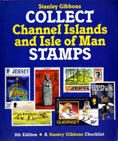 Beispielbild fr Collect Channel Islands and Isle of Man Stamps zum Verkauf von WorldofBooks