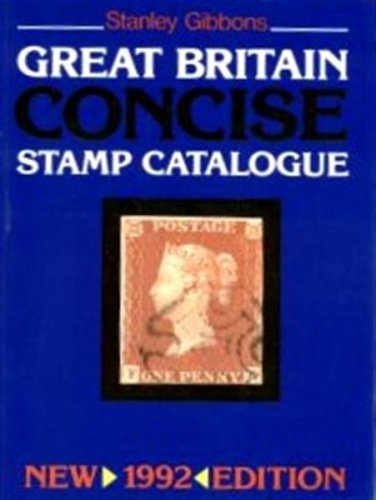 Stock image for Great Britain Concise Stamp Catalogue for sale by Posthoc Books [IOBA]