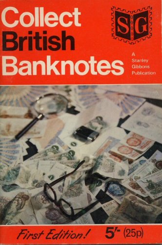 Collect British Banknotes (9780852593400) by Stanley Gibbons