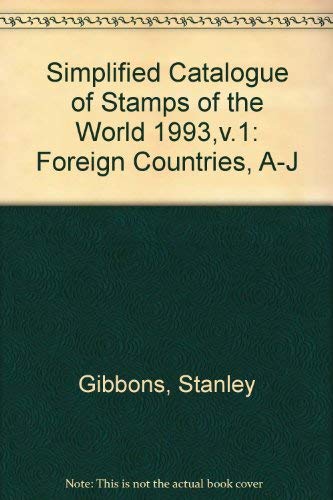 Imagen de archivo de Foreign Countries, A-J (Simplified Catalogue of Stamps of the World) a la venta por WorldofBooks