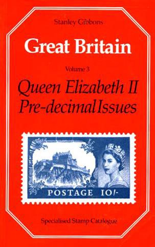 Great Britain : Specialised Stamp Catalogue: Vol 3
