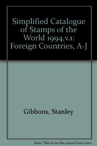 Simplified Catalogue of Stamps of the World 1994: Foreign Countries (9780852593783) by Gibbons, Stanley