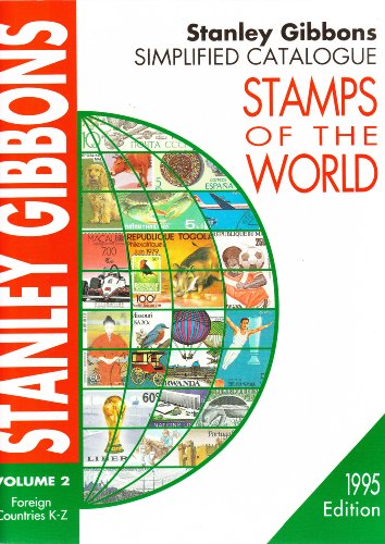 Simplified Catalogue of Stamps of the World: Foreign Countries K-Z (9780852593974) by Gibbons, Stanley