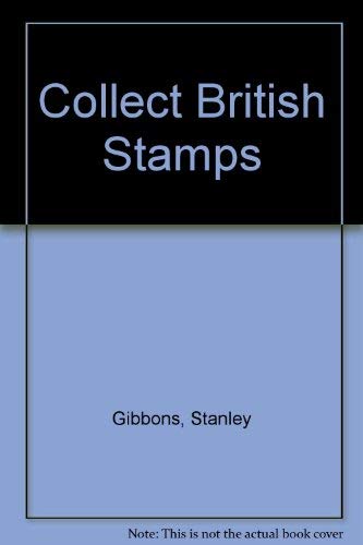 Beispielbild fr Collect British Stamps zum Verkauf von AwesomeBooks