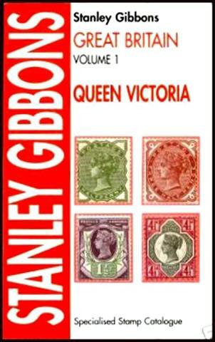 9780852594247: Stanley Gibbons Great Britain Specialised Stamp Catalogue: Queen Victoria