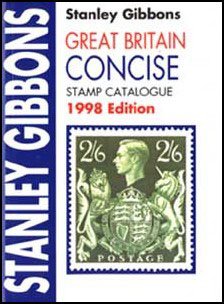 Stock image for Stanley Gibbons Great Britain Concise Stamp Catalogue 1998 for sale by MusicMagpie