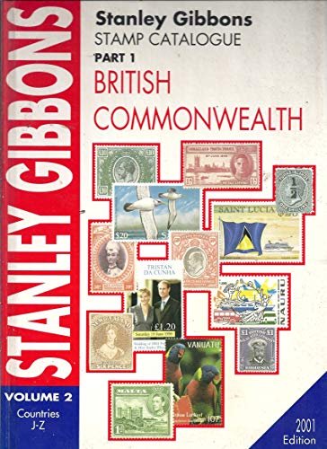 Stanley Gibbons Stamp Catalogue: Part 1: British Commonwealth: Great Britain and Countries J-Z (9780852594940) by Aggersberg, David