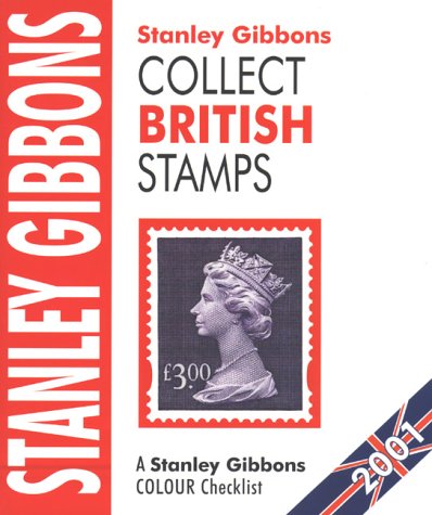 9780852594995: Collect British Stamps 2001