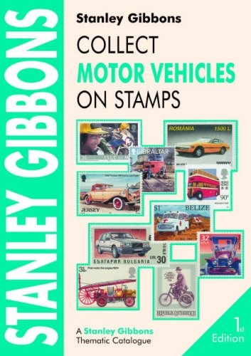 Beispielbild fr Collect Motor Vehicles on Stamps (Stamp Catalogue) zum Verkauf von Diarmuid Byrne