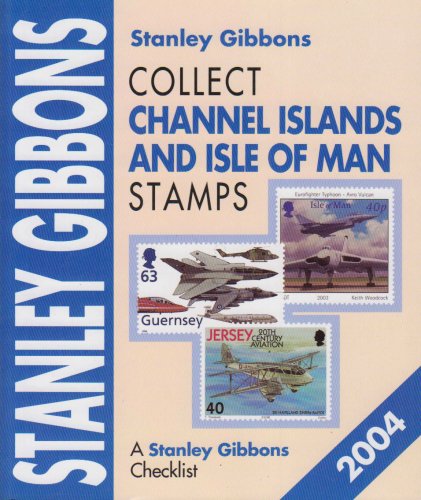 Beispielbild fr Collect Channel Islands and Isle of Man Stamps zum Verkauf von WorldofBooks