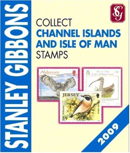 Stock image for Stanley Gibbons Collect Channel Islands and Isle of Man Stamps 2009 for sale by WorldofBooks