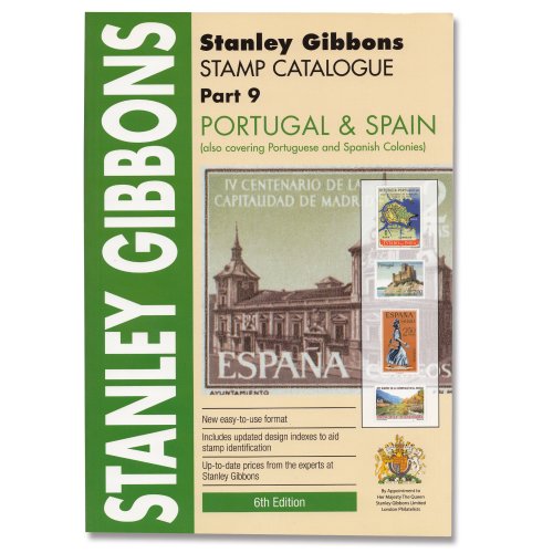 9780852597989: Portugal & Spain. Also Covering Portuguese and Spanish Colonies (Pt. 9) (Stanley Gibbons Stamp Catalogue)