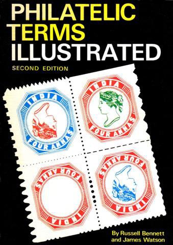 Stock image for Philatelic Terms Illustrated for sale by Dunaway Books