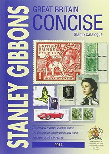 Beispielbild fr Great Britain Concise (Stanley Gibbons Stamp Catalogue) zum Verkauf von WorldofBooks
