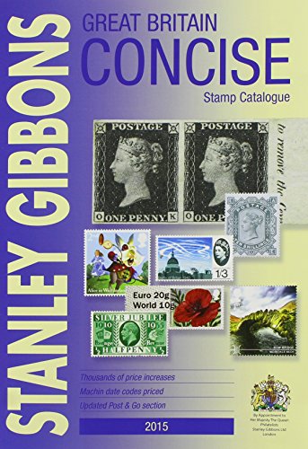 Stock image for Great Britain Concise Stamp Catalogue (Great Britain Catalogue) for sale by WorldofBooks