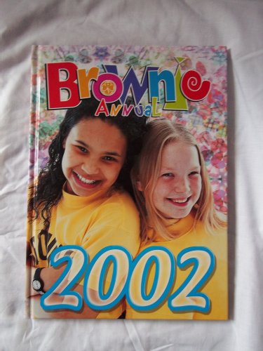 Beispielbild fr The Brownie Annual 2002 zum Verkauf von WorldofBooks