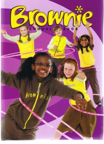 Stock image for BROWNIE ANNUAL 2008 (The Brownie Annual) for sale by WorldofBooks