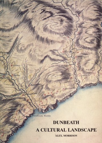 Stock image for Dunbeath: A Cultural Landscape for sale by Masalai Press