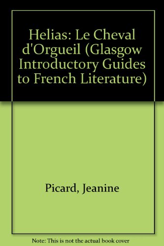 Imagen de archivo de Helias: "Le Cheval d'Orgueil" a la venta por siop lyfrau'r hen bost