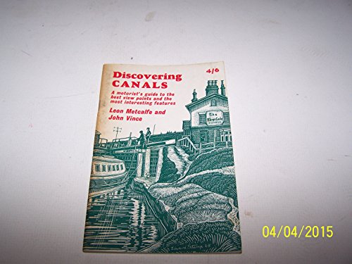 9780852630433: Discovering canals: a guide for the motorist