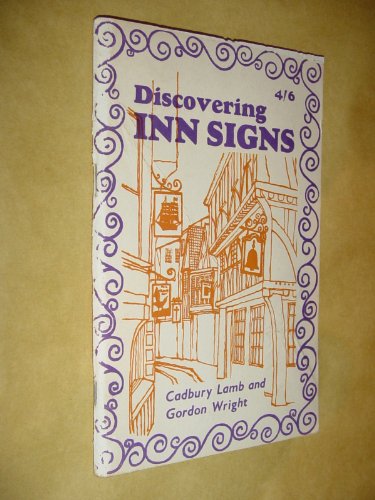 Imagen de archivo de Discovering Inn Signs. a la venta por Cocksparrow Books