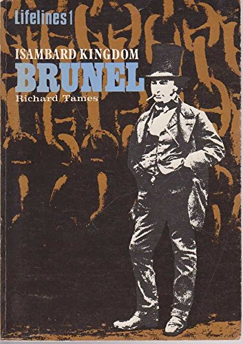 Beispielbild fr Isambard Kingdom Brunel: An Illustrated Life (Lifelines Series) zum Verkauf von WorldofBooks