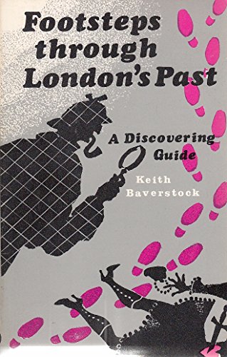 Imagen de archivo de Footsteps Through London's Past (Discovering Guide) a la venta por Richard Sylvanus Williams (Est 1976)