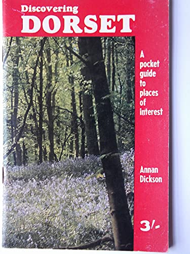 Stock image for Discovering Dorset for sale by Cotswold Internet Books