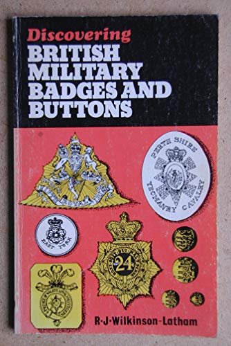 9780852631782: Discovering British Military Badges and Buttons: No. 148 (Discovering S.)