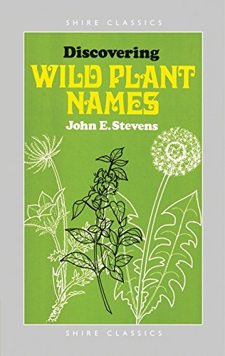 9780852632130: Discovering Wild Plant Names: No. 166