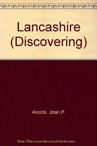 Discovering Lancashire