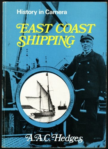 Stock image for East coast shipping (History in camera) for sale by Hay-on-Wye Booksellers
