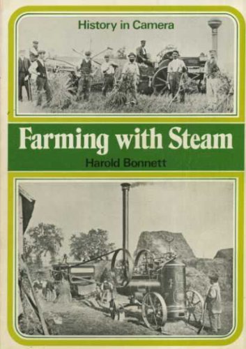 Beispielbild fr Farming with Steam (History in camera) zum Verkauf von WorldofBooks