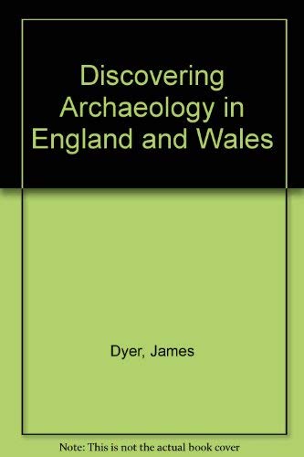 9780852633403: Discovering Archaeology in England and Wales (Discovering S.)