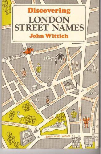 Stock image for Discovering London street names (Discovering series ; no. 225) for sale by Green Street Books