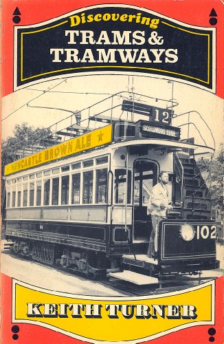 Stock image for Trams and Tramways (Discovering) for sale by Reuseabook