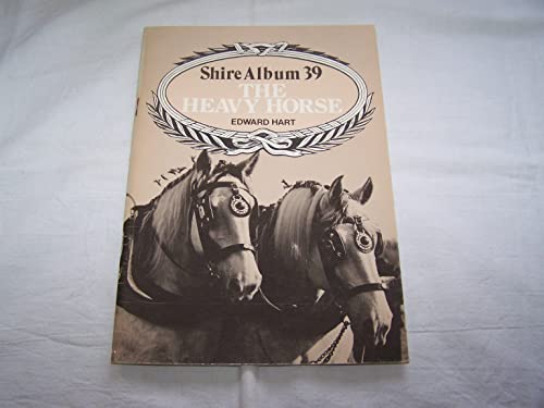 Stock image for The Heavy Horse (Shire album) for sale by AwesomeBooks