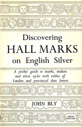 Stock image for Discovering Hall Marks on English Silver (Discovering S.) for sale by WorldofBooks