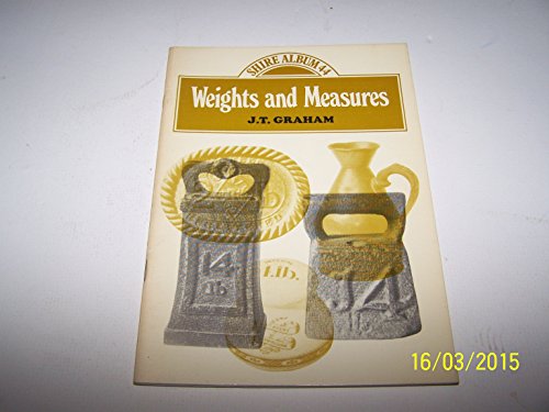 Imagen de archivo de Weights and Measures: A Guide to Collecting a la venta por WorldofBooks