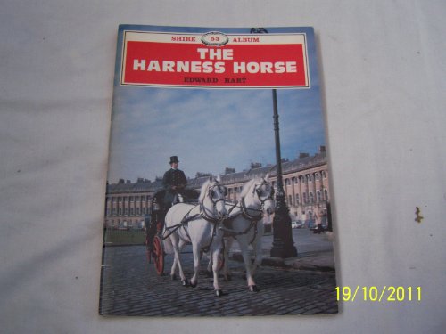9780852635049: Harness Horse (Shire Album Series No. 53)