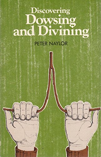 Stock image for DISCOVERING DOWSING AND DIVINING for sale by Lilian Modlock