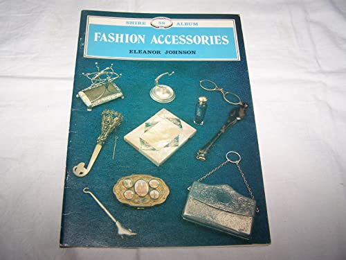 Imagen de archivo de Fashion Accessories a la venta por Wonder Book