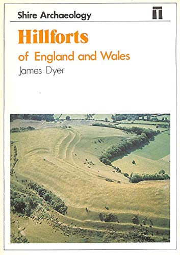 Beispielbild fr Hillforts of England and Wales (Shire archaeology) zum Verkauf von Wonder Book