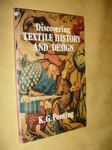 Beispielbild fr Discovering Textile History and Design zum Verkauf von ThriftBooks-Atlanta