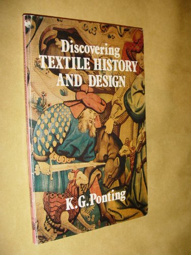 Imagen de archivo de Discovering Textile History and Design a la venta por Sessions Book Sales