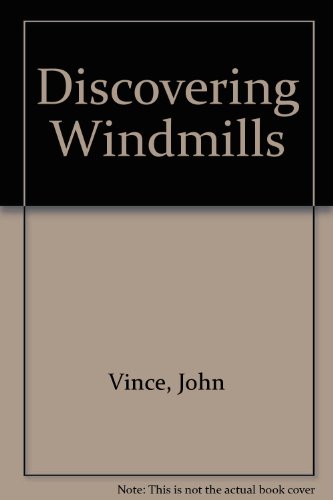 Discovering Windmills