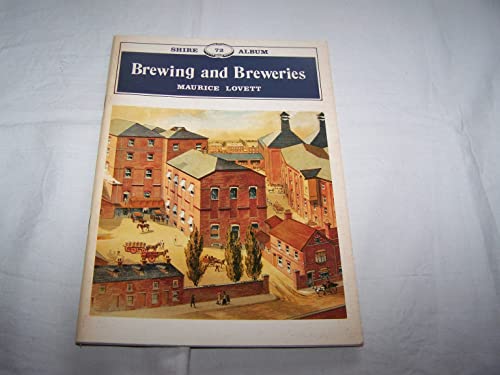 Imagen de archivo de Brewing and Breweries a la venta por Pages of the Past